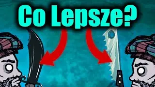 CZY TO NAJLEPSZA BROŃ w DON'T STARVE TOGETHER?