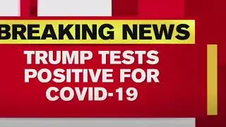 Trump Has Corona