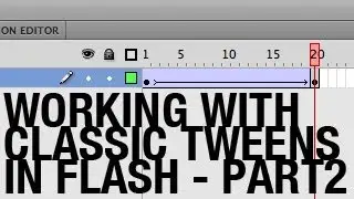 Working with Classic Tweens in Flash - Part 2 - Adding More Keyframes