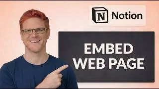 How To Embed A Web Page Inside Notion [Easy Tutorial]
