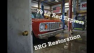 BRG Builds 1 - 1978 Lil Red Express Restoration