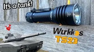 Wurkkos TS23 - Heavy Duty. And Heavy.