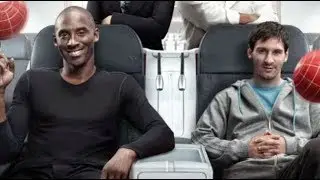 LIONEL MESSI AND KOBE BRYANT *COMMERCIALS TOGETHER* THE ICONIC DUO