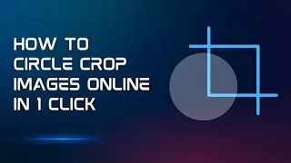 How To Circle Crop Images Online in 1 Click | Fast & Free