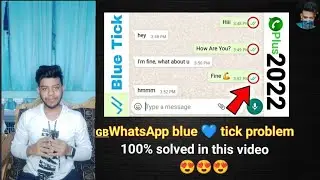 GB Whatsapp || WhatsApp plus Message Seen But No Blue Ticks Problem || 100% solution in this video.😍