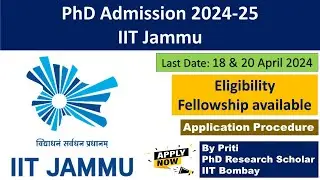 IIT Jammu PhD Admission 2024 | PhD Admission 2024 | PhD Admission Notification 2024