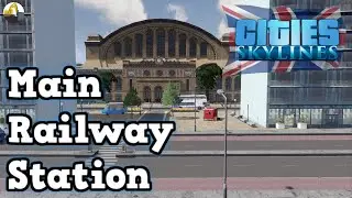 Cities Skylines Mainline Railway Station | Newford