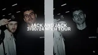 jack and jack (ft. sammy wilk + sk8) no place like home 3/30/24