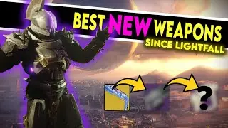 Destiny 2 - Best NEW Weapons of 2023 Since LIGHTFALL!