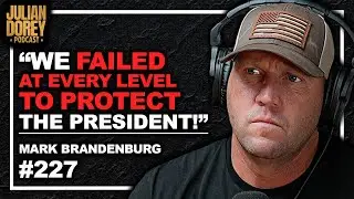 ACTIVE Secret Service Agent on Trump Assassination Attempt | Mark Brandenburg • 227