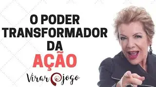 Programa Virar o Jogo #57 - O poder transformador da AÇÃO (Seja um Ecossistema)