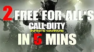 2 Free For All's in 5 Mins !! FFA is easy ? Infinite Warfare -LedZepp30