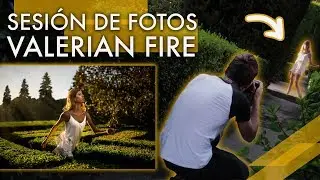 ¿Cómo hago una sesión de fotos? Con Valerian Fire