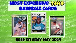 1989 Most Expensive eBay Sales Baseball Cards - May 2024