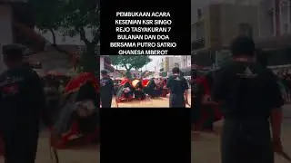 KSR SINGOREJO MBEROT VEAT SATRIO PUTRO GHANESA DI ACARA 7BULANAN