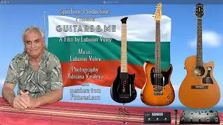 Guitars & Me - A Film by Lubomir Velev