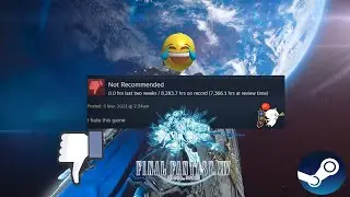 Reading BAD FFXIV Steam Reviews