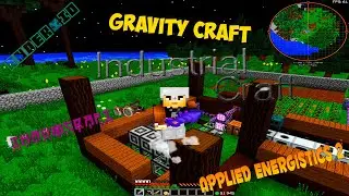 Гравитационные Похождения по GravityCraft (TechnoMagic Lite). #0