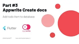 Part 3: #appwrite Create document in Database with #flutter