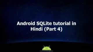 Android SQLite tutorial in Hindi (Part 4) #19 Deleting values from database