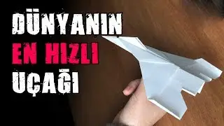 Dünyanun En Hızlı Kağıttan Uçağı | Paper Plane