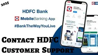 How to Contact HDFC Customer Care Easily (2025)?
