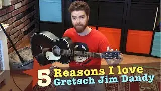 5 Reasons I Love the Gretsch Jim Dandy Guitar