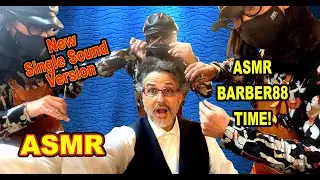 💈Barber88 ASMR Fall 2022 (New Single Sound Version )