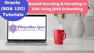 Oracle SOA 12C | Base64 Encoding And Decoding in BPEL with Demo | Java Embedding Activity
