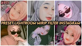 Preset lightroom aesthetic terbaru 2021🍑
