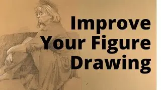 5 Fundamental Tips for Drawing the Figure
