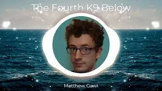 The Fourth K9 below