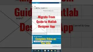 Migrate from Guide to Matlab Designer App