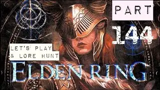 Let's Play Elden Ring - E144: Haligtree Drainage Channel