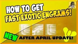 Destiny Easy exotics - After April Update!