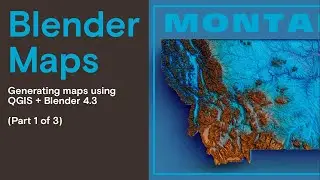 Creating Maps in Blender using QGIS: Part 1