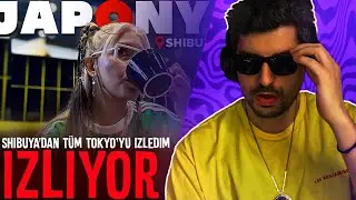 HYPE | 🇯🇵 SHIBUYA'DAN TÜM TOKYO'YU İZLEDİM w/@EgeArseven VİDEOSUNU İZLİYOR! | @Blushh