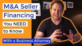 3 Reasons to Consider Seller Financing in the Sale of Your Business