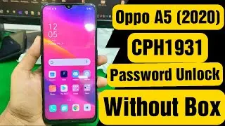 Oppo A5 2020 CPH1931 Pettern Password Unlock Without BOX
