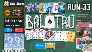 I Got 99 Problems But Gold Stakes: Anaglyph Deck Ain't One! Balatro Run #33
