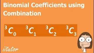 💯 Mastering Binomial Coefficients: Unraveling Combinations in Binomial Expansion