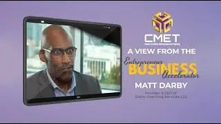 Matt Darby's Testimony about CMET's 5-Day Entrepreneur Business Accelerator (EBA) Program