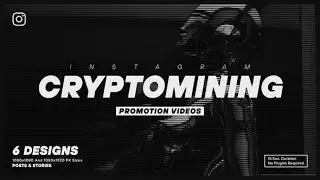 After Effects Template | Cryptomining Instagram Promotion