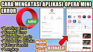 Cara Mengatasi Aplikasi Opera Mini Error || Cara Atasi Opera Mini Error