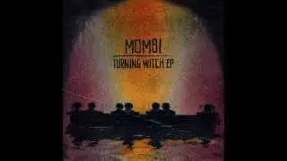 Mombi - Turning Witch