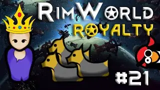 [21] Yorkshire Terriers Travel in Packs | RimWorld ROYALTY | | Let's Play RimWorld 1.1 Royalty