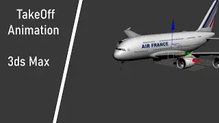 Plane TakeOff animation - 3ds max tutorial