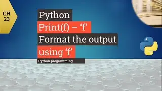 Python tutorial - Python Print(f) - How to use Print(f) format in Python