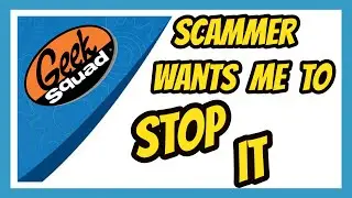 Told Fake Geek Squad To Please Steal My Money