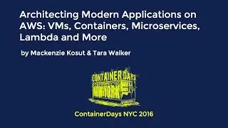 Architecting Modern Applications on AWS (by Mackenzie Kosut & Tara Walker)